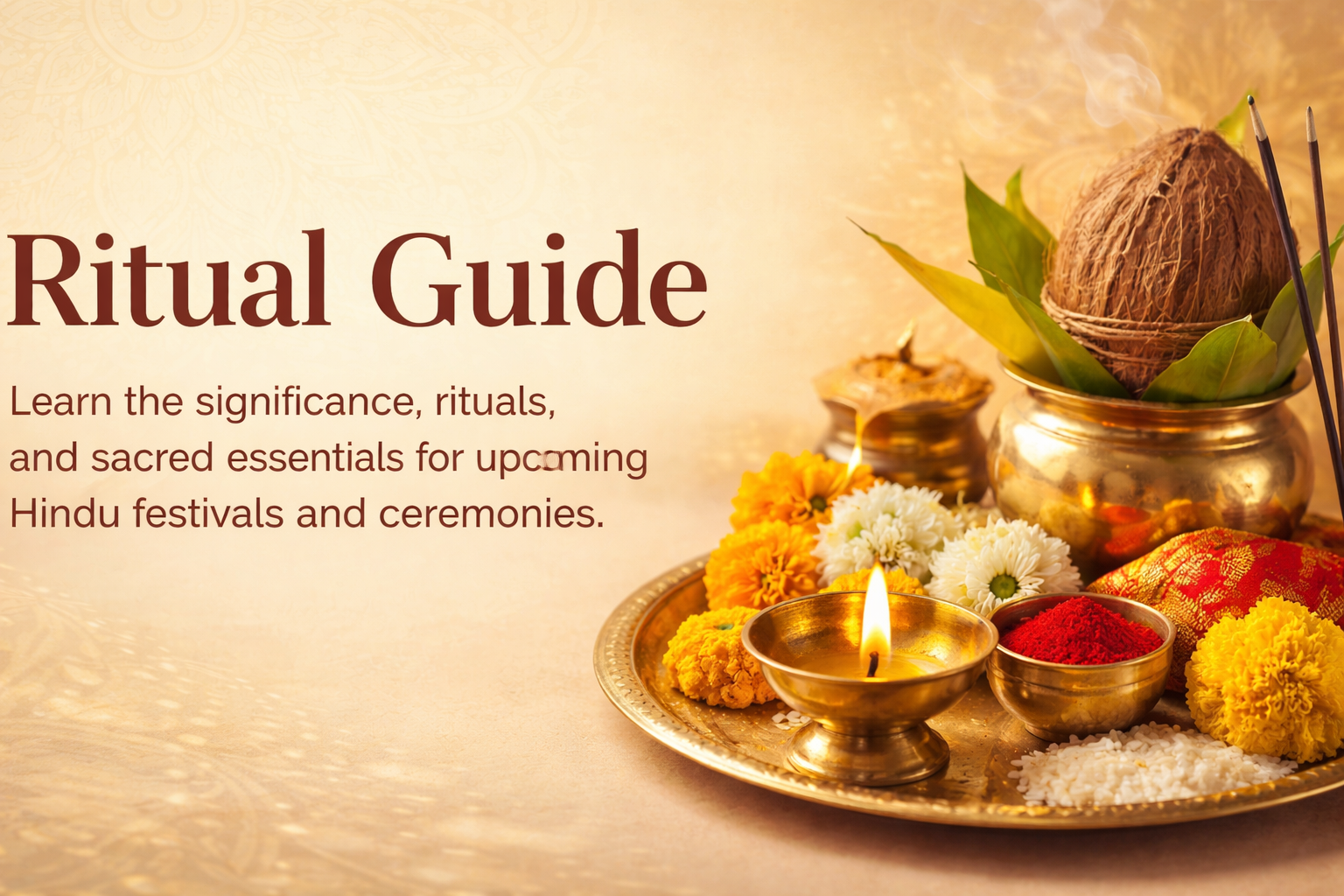 A decorative brass plate with a lit oil lamp, flowers, kumkum, rice, a coconut, incense sticks, and ritual items, alongside text reading “Ritual Guide” for Hindu festivals and ceremonies.